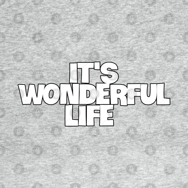 A Journey Through 'It's a Wonderful Life by coralwire